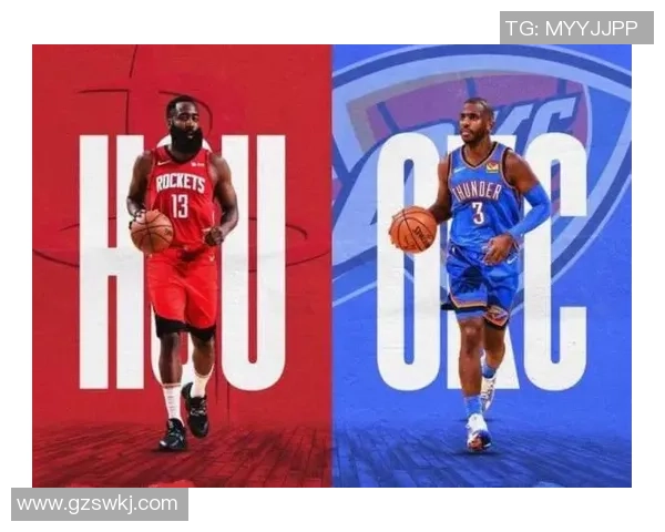 火箭队与雷霆队精彩对决回顾2018年12月26日比赛录像分析